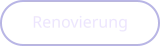 Renovierung